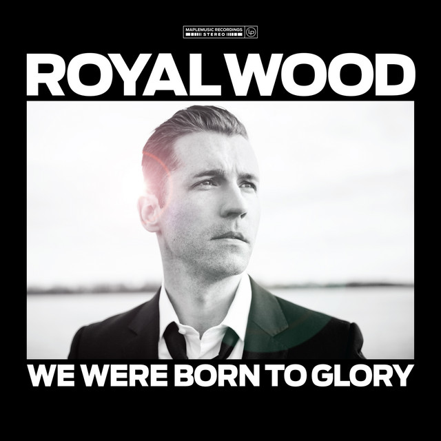 We Were Born To Glory album cover