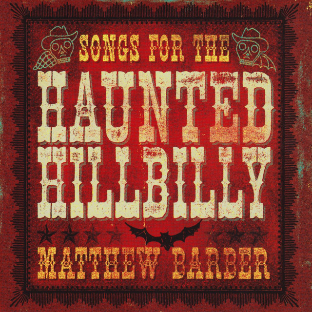 Songs for the Haunted Hillbilly album cover