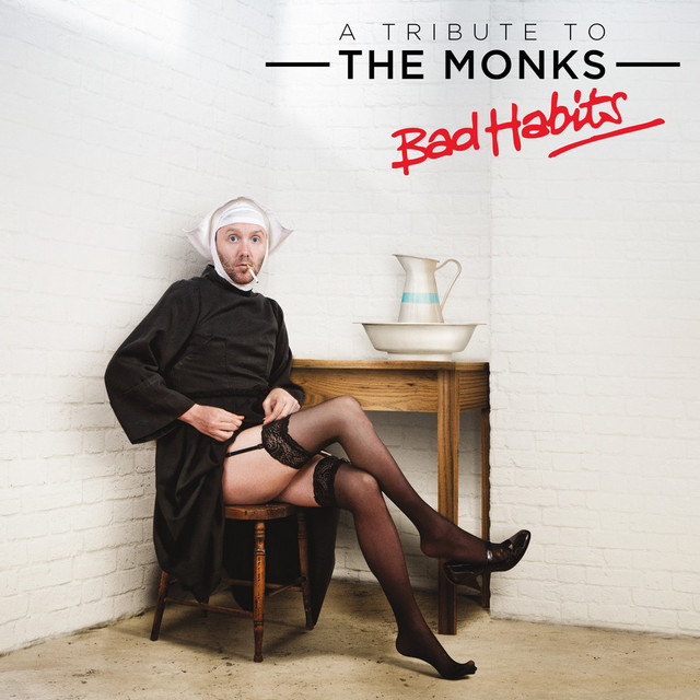 Thomas D'Arcy Presents: A Tribute To The Monks - Bad Habits album cover
