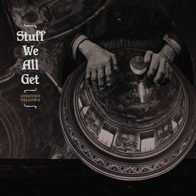 Stuff We All Get album cover