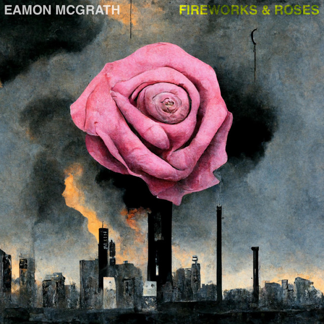 Fireworks & Roses album cover
