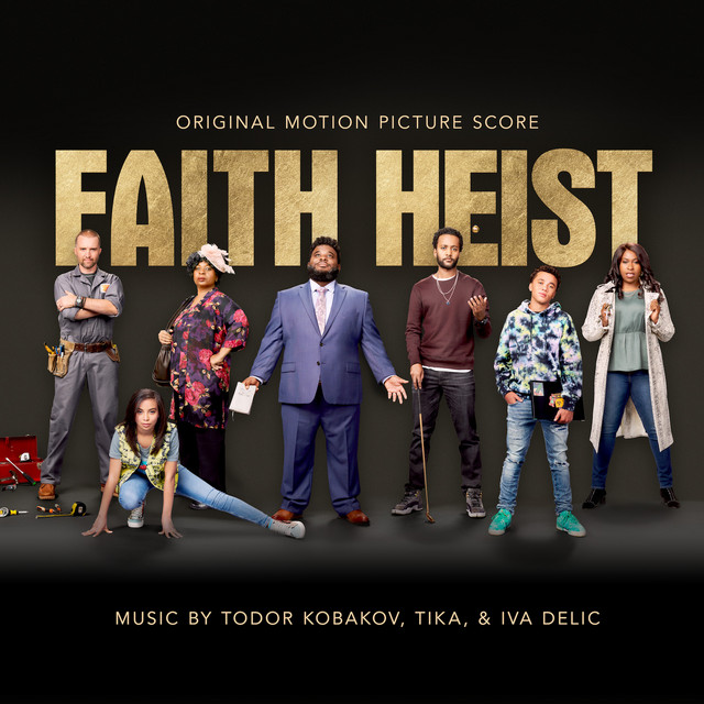 Faith Heist (Original Motion Picture Score) album cover