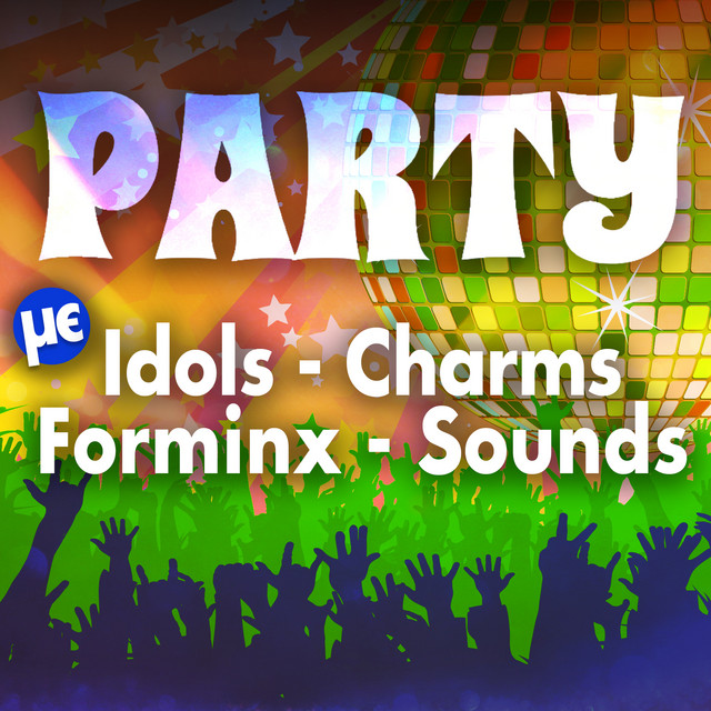 Party Me Idols, Charms, Forminx Sounds album cover