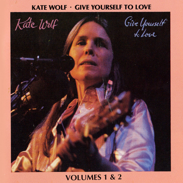 Give Yourself To Love: Recorded Live In Concert Vols. 1 & 2 album cover
