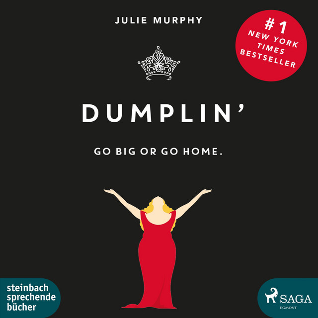Dumplin' - Go Big or Go Home. (Ungekürzt) album cover