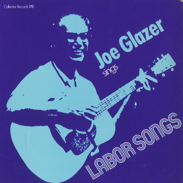 Joe Glazer Sings Labor Songs album cover