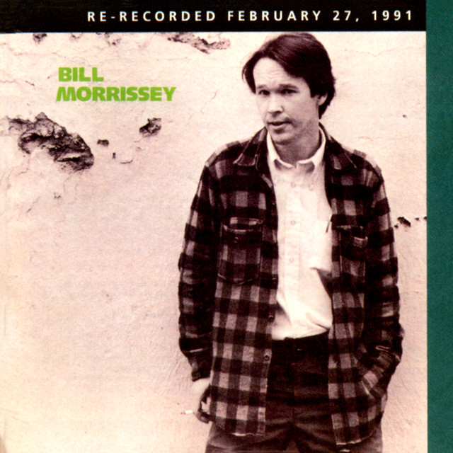 Bill Morrissey (Re-Recorded) album cover