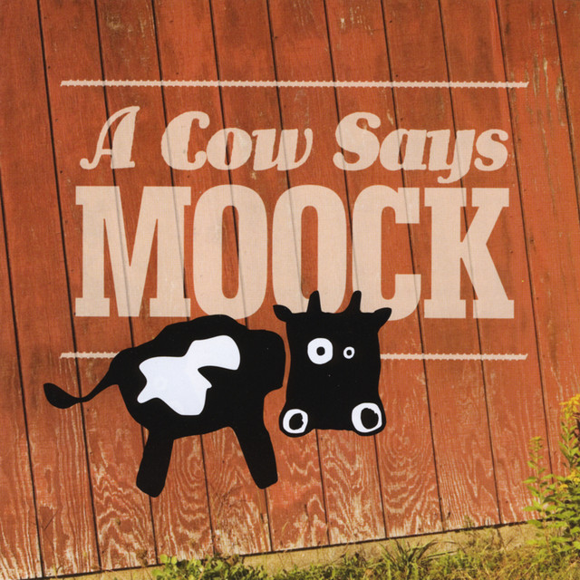 A Cow Says Moock album cover