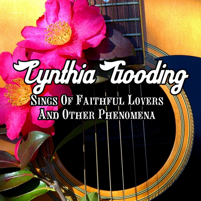 Cynthia Gooding Sings Of Faithful Lovers And Other Phenomena album cover