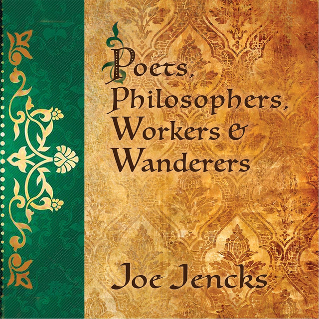 Poets, Philosophers, Workers & Wanderers album cover