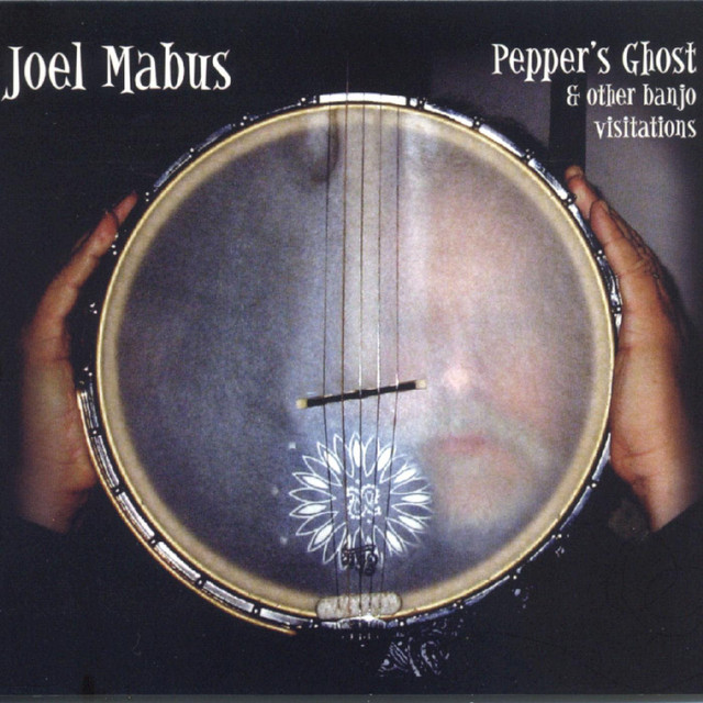 Pepper's Ghost & Other Banjo Visitations album cover