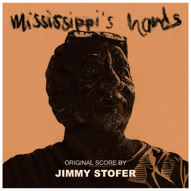Mississippi's Hands (Original Motion Picture Soundtrack) album cover