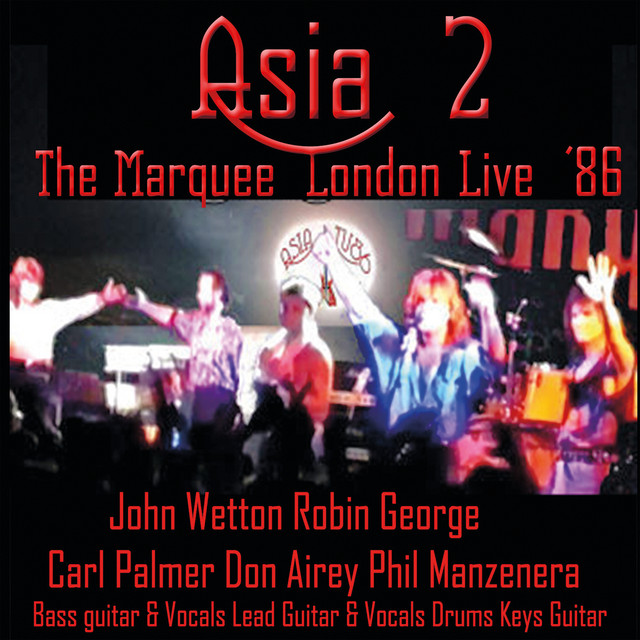 Asia 2: The Marquee London Live '86 album cover