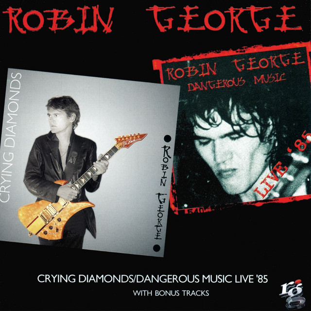 Crying Diamonds / Dangerous Music Live '85 (Expanded Edition) album cover