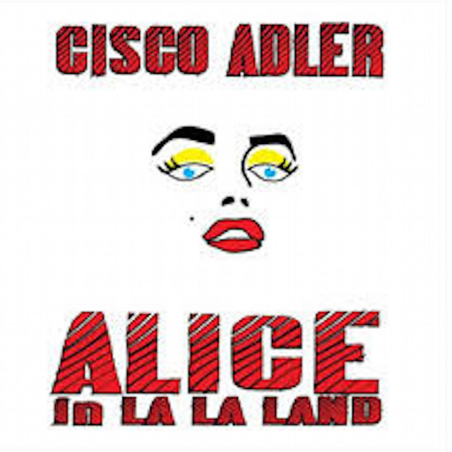 Alice in La La Land (The Lost Album) album cover