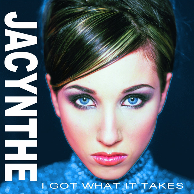 I Got What It Takes album cover