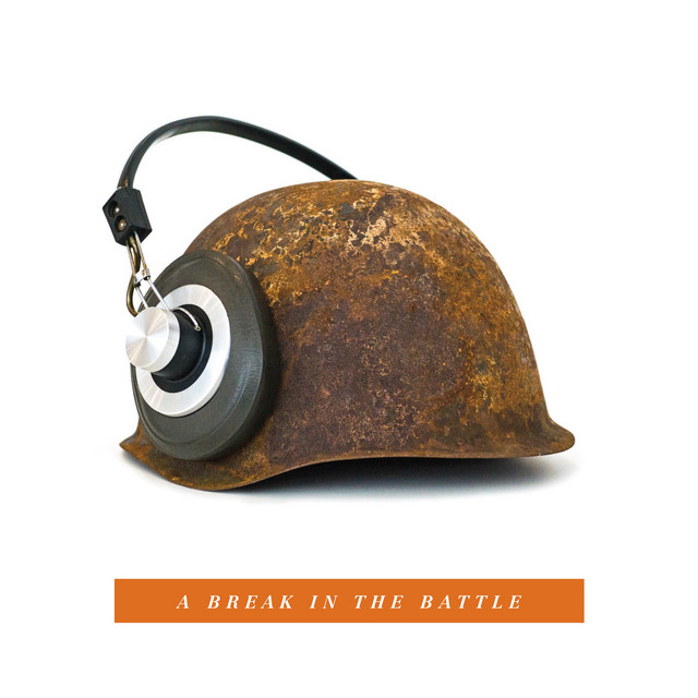 A Break in the Battle album cover