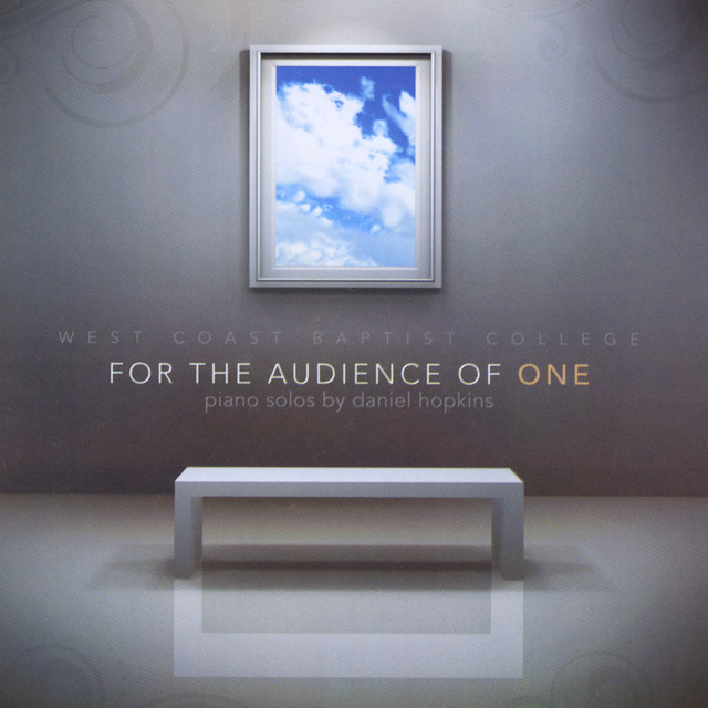 For the Audience of One album cover