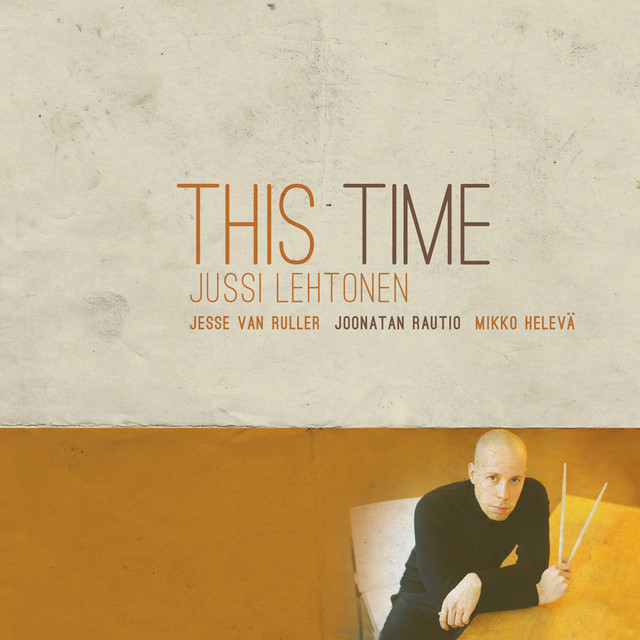 Jussi Lehtonen: This Time album cover