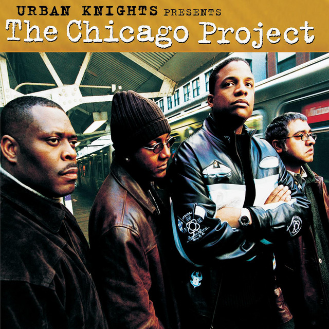 Urban Knights Presents The Chicago Project album cover