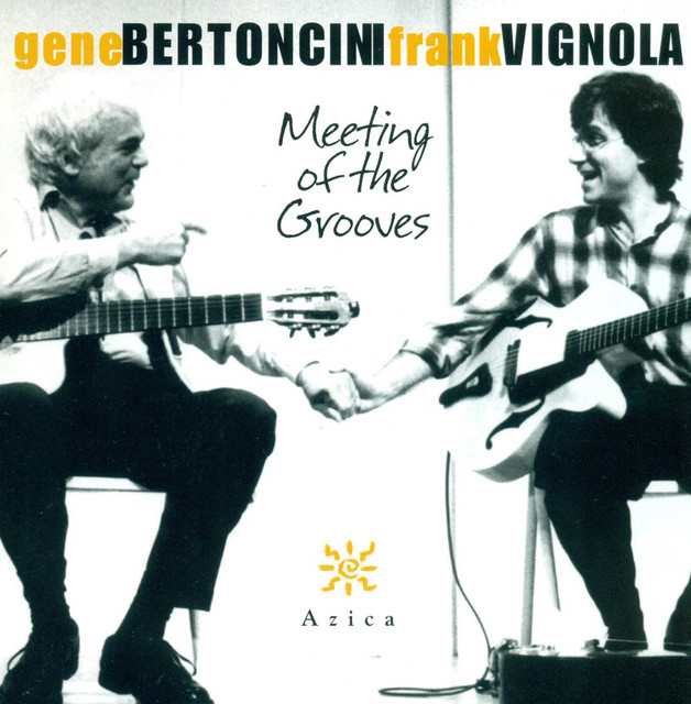 Bertoncini, Gene / Vignola, Frank: Meeting of the Grooves album cover