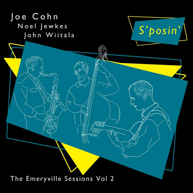 S'posin': The Emeryville Sessions, Vol. 2 album cover