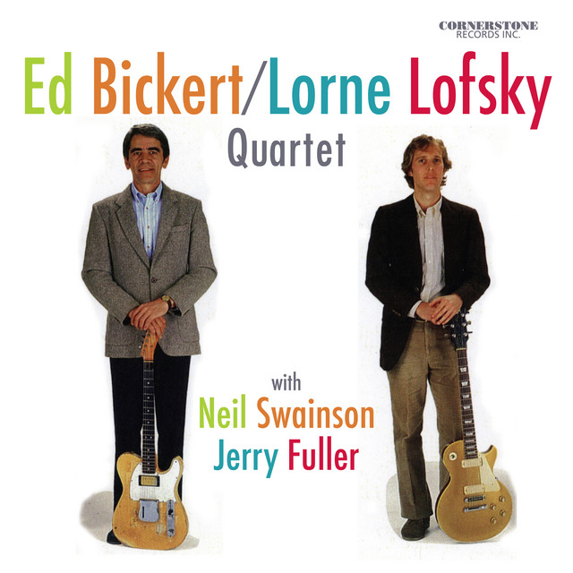 Ed Bickert/Lorne Lofsky Quartet album cover