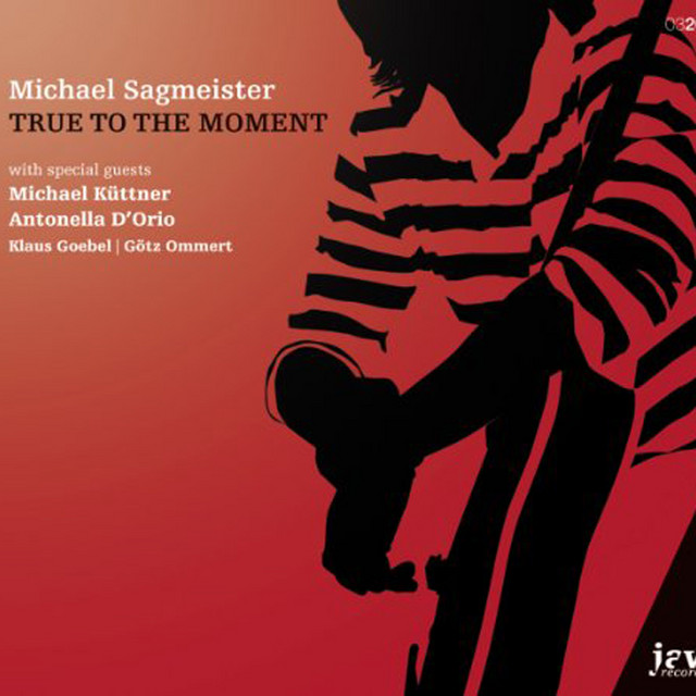 True to the Moment (feat. Michael Küttner, Antonella D'orio) album cover
