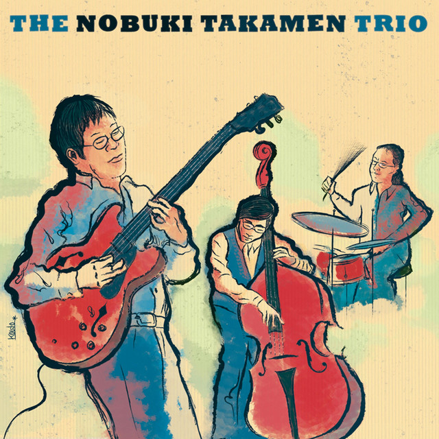 The Nobuki Takamen Trio album cover