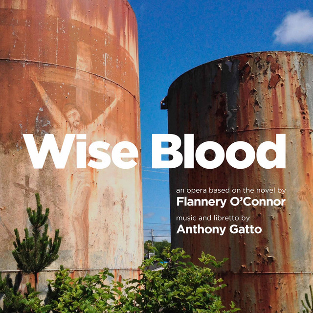 Anthony Gatto: Wise Blood album cover