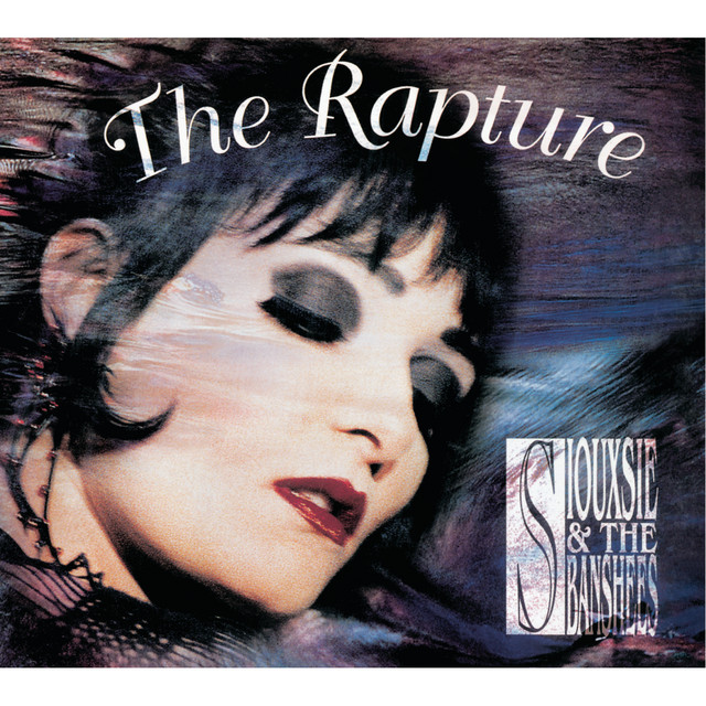 The Rapture (Remastered / Expanded) album cover