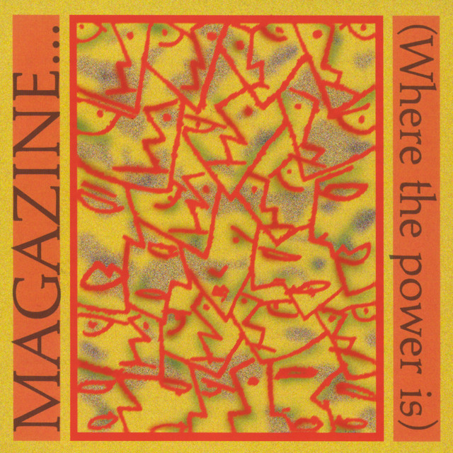Magazine... (Where The Power Is) album cover