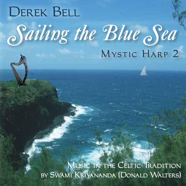 Mystic Harp 2: Music in the Celtic Tradition: Sailing the Blue Sea album cover