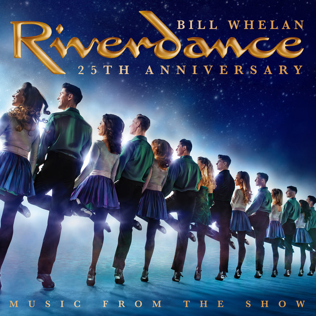 Riverdance 25th Anniversary: Music From The Show album cover