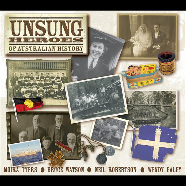 Unsung Heroes of Australian History album cover