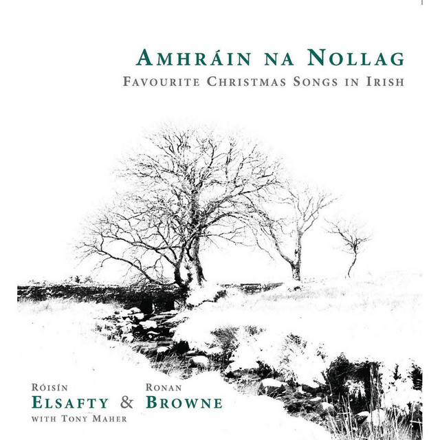 Amhráin Na Nollag: Favourite Christmas Songs In Irish album cover