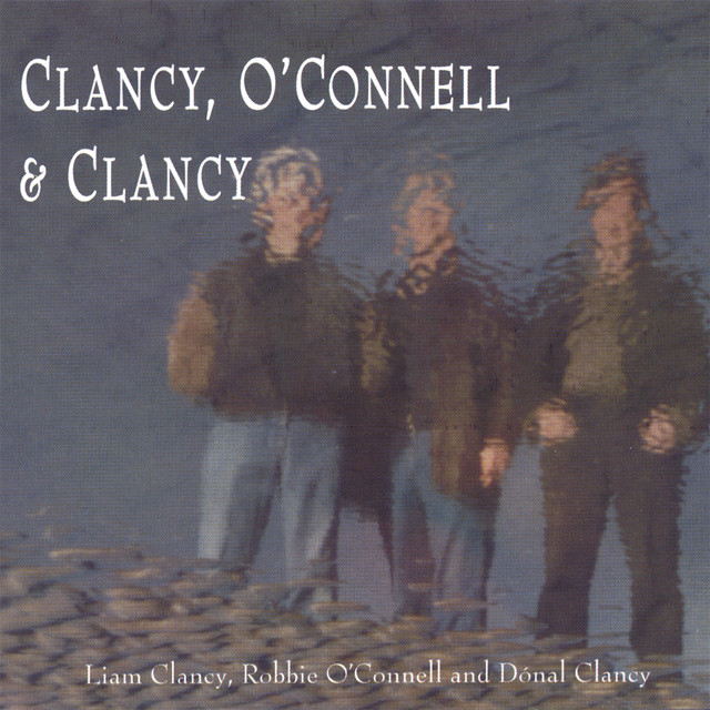 Clancy, O'Connell & Clancy album cover