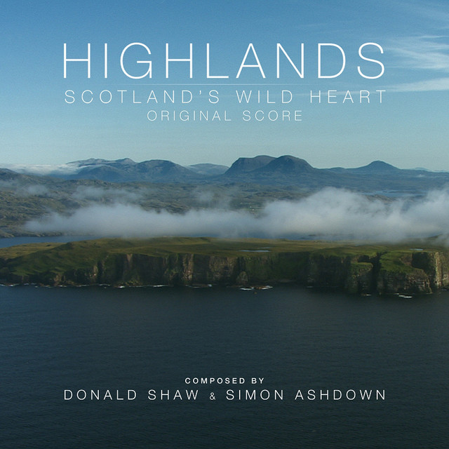 Highlands: Scotland's Wild Heart (Original Score) album cover