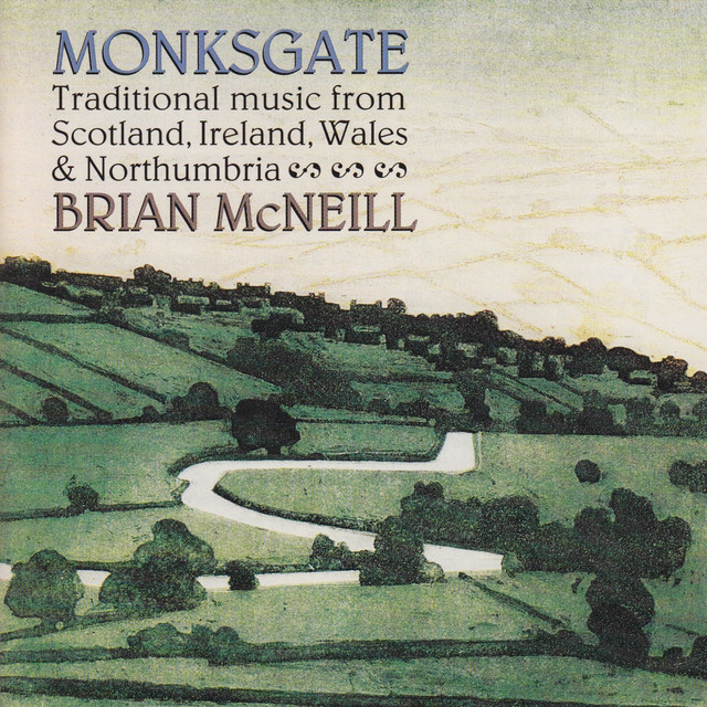 Monksgate (Traditional Music from Scotland, Ireland, Wales & Northumbria) album cover