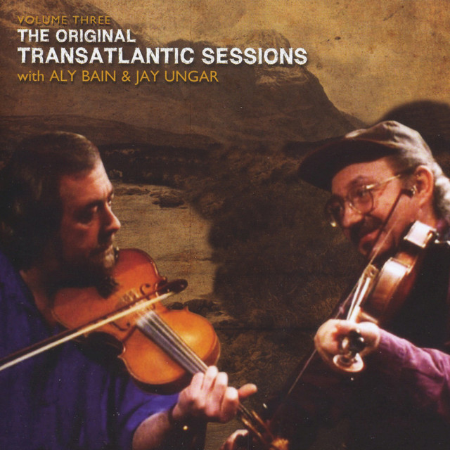 Transatlantic Sessions - Series 1: Volume Three album cover
