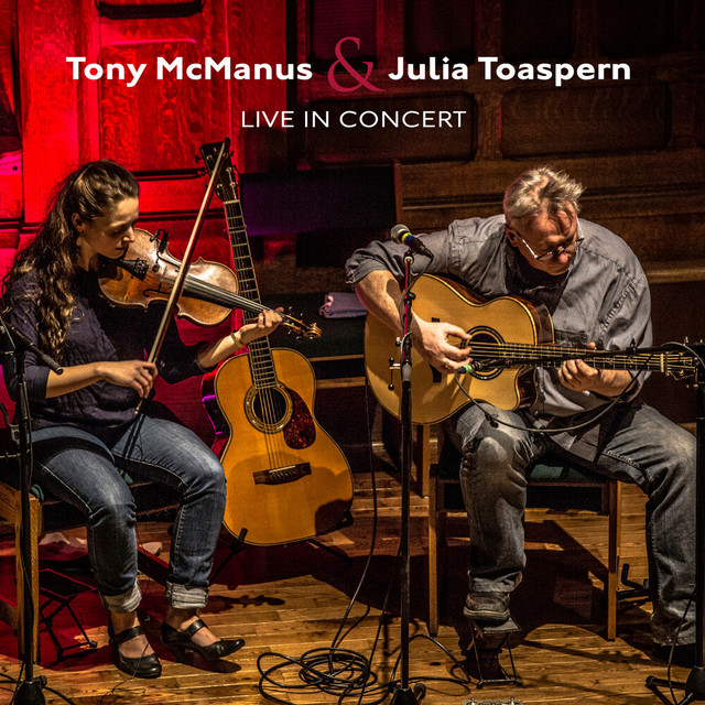 Tony McManus & Julia Toaspern: Live In Concert album cover