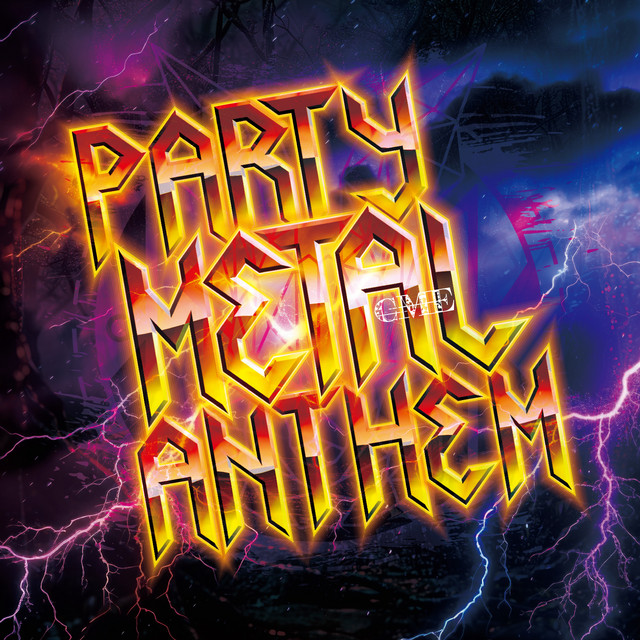 PARTY METAL ANTHEM album cover