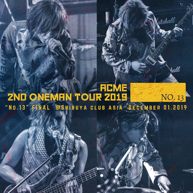 アクメ 2nd ONE-MAN TOUR [No.13] FINAL at 渋谷 club asia album cover