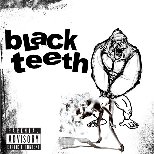 Black teeth album cover