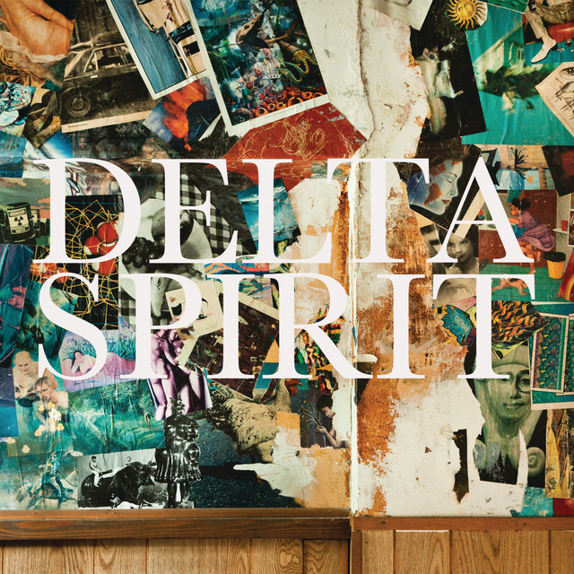 Delta Spirit album cover