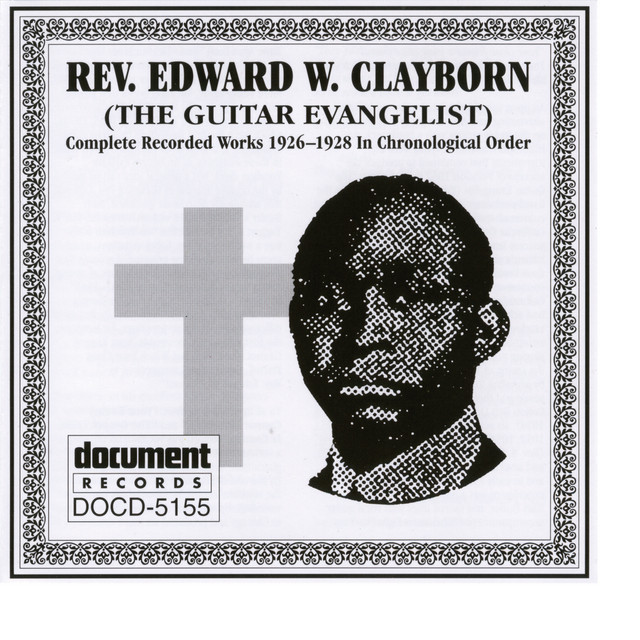 Rev. Edward W. Clayborn (1926-1928) album cover