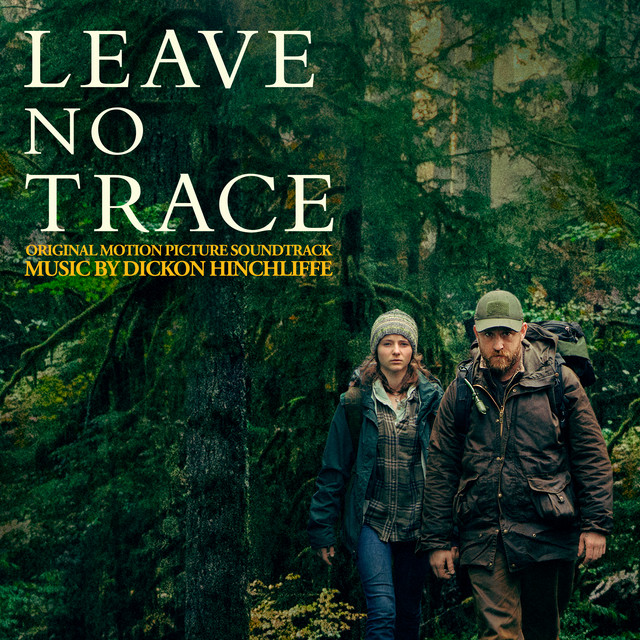 Leave No Trace (Original Motion Picture Soundtrack) album cover