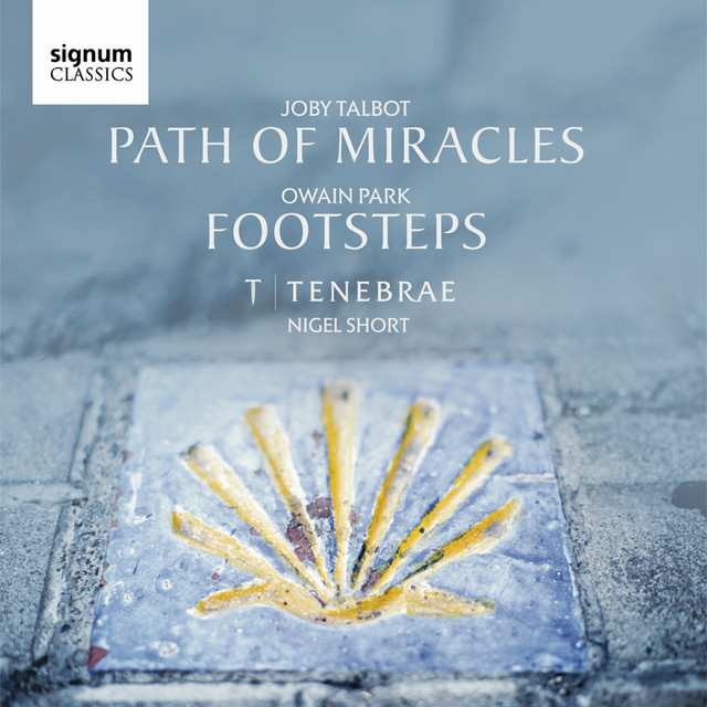 Joby Talbot: Path of Miracles / Owain Park: Footsteps album cover