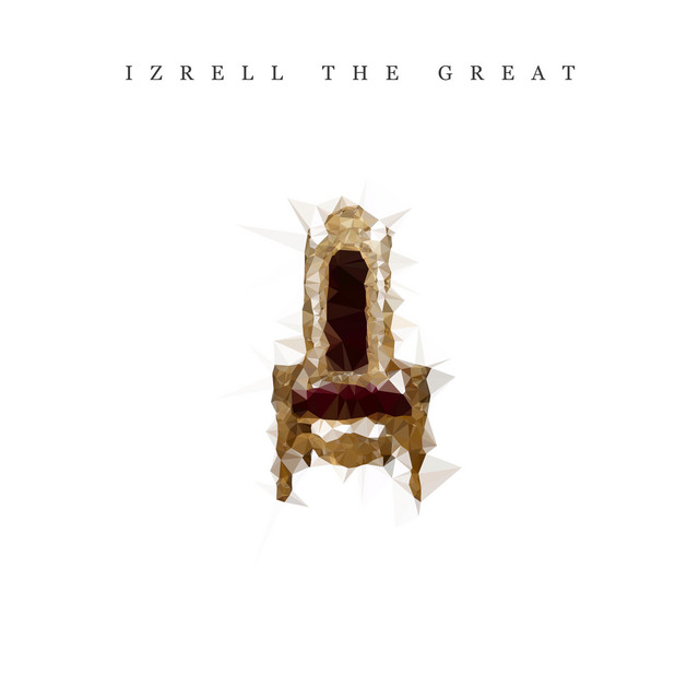 Izrell The Great album cover