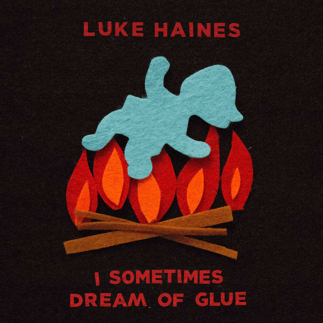 I Sometimes Dream of Glue album cover
